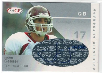 2003 SAGE JASON GESSER Auto Rookie Card A17 # 142/320 Washington State - Image 1 of 2