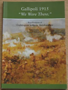 GALLIPOLI WW1 Coddington Soldiers First World War Military History Dardanelles - Imagen 1 de 1
