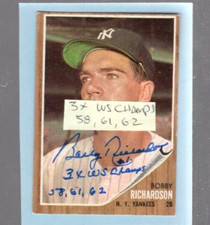 Autographed Bobby Richardson Yankees Three X WS Champs 58 61 62 added 1962 Topps