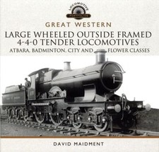 Great Western Large Wheeled Outside Framed 4-4-0 Tender Locomotives