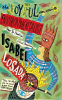 Isabel Losada The Joyful Environmentalist (Paperback)