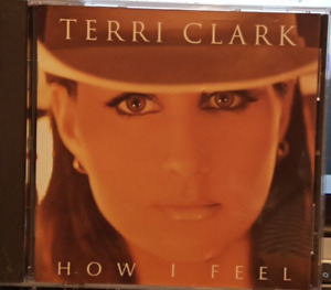 How I Feel - Audio-CD von Terri Clark