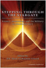 Stepping Through The Stargate: Science, Archaeology And The Military In