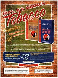 Natural American Spirit Cigarettes 100% US Grown Print Advertisement 2012