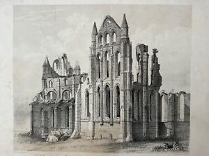 St. Hilda's Abbey R Douglas Lithograph W Monkhouse Whitby Yorkshire Ruins Histor