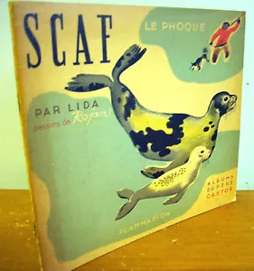 SCAF Le Phoque par Lida, Zeichnungen von Rojan, 1936 französisches Kinderbuch - Bild 1 von 5