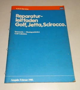 Manual De Taller / Guía De Reparación VW GOLF I CABRIO Carrocería Fecha 02/1980 - Imagen 1 de 3