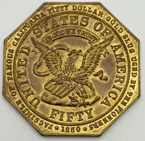 1940s California Gold $50 Gold Slug Pointed 4 Variety Weber#32a Bronze Token - Picture 1 of 2