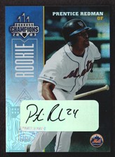 2003 Donruss Champions Autograph #289 Prentice Redman AUTO 270/488 New York Mets