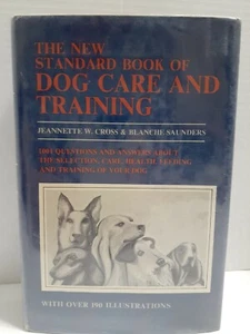 Vintage The New Standard Book of Dog Care & Training over 190 Illustrationen Hardcove - Bild 1 von 12
