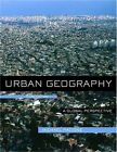 Urban Geography: A Global Perspective (Paperback or Softback)