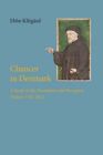 Chaucer in Denmark: A Study of the Translation &amp; Recepion History 1782-2012: New