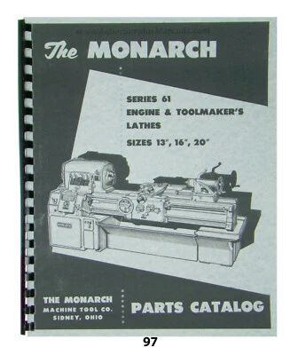 Monarch Lathe Parts Manual for Series 61 Sizes 13", 16" & 20"  *97 - Image 1 of 4
