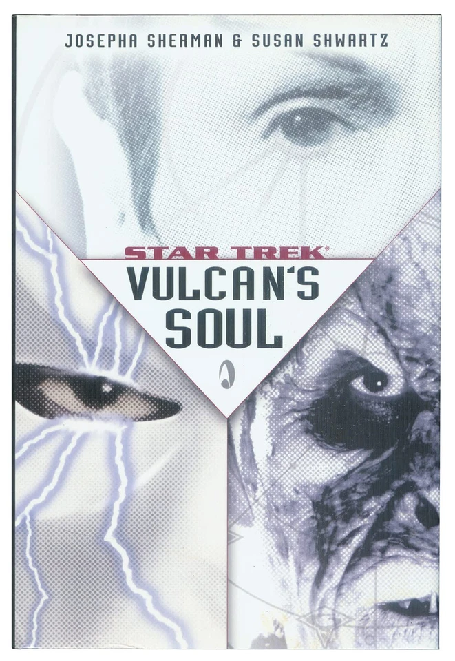 Star Trek Vulcan's Soul - hardcover Josepha Sherman & Susan Shwartz - Image 1 of 1