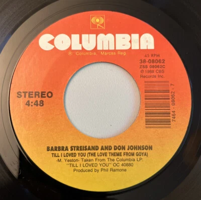 BARBRA STREISAND AND DON JOHNSON Till I Loved You 7" 45rpm USA 1988 EX Foto 1 de 4