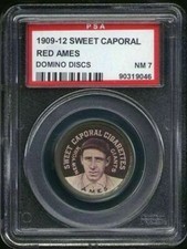 1909 PX7 Sweet Caporal Domino Discs Red Ames PSA 7 New York Giants