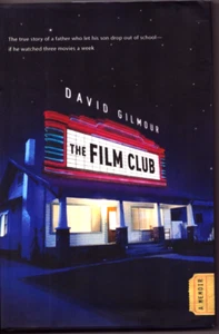 The Film Club A Memoir David Gilmour Hardcover Schutzumschlag 2008 Erstausgabe - Bild 1 von 1