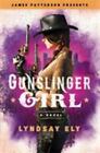 Gunslinger Girl; Prezenty Jamesa Pattersona - 031655524X, Lyndsay Ely, wydanie kieszonkowe
