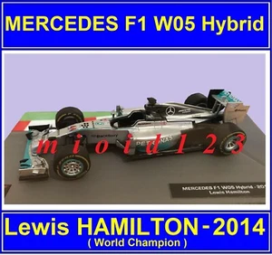 F1 2014 - Mercedes F1 W05 Hybrid: Lewis Hamilton - World Champion 1/43 Die-Cast - Bild 1 von 1
