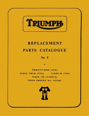 Triumph Motorcycle Parts Book 1965 Tiger 90 T100SS Speedtwin 5TA T21 3TA No 5 - Image 1 of 4