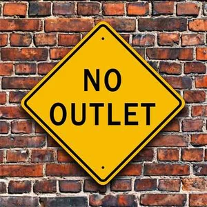 NO OUTLET SIGN - Aluminum Street Placard - Garage Decor- Private Driveway Marker - Picture 1 of 5