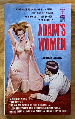 Adam's Women by Arthur Adlon - FINE vintage 1962 Beacon sleaze PBO, Johnson GGA - Image 1 of 4
