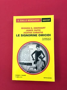 Le signorine omicidi-Mignon G. Eberhart...-Mondadori 2014-Il Giallo Speciali 73 - Foto 1 di 3