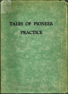 TALES OF PIONEER PRACTICE COLORADO MEDICAL FRATERNITY HISTORY DR JN HALL 1937 CO - Picture 1 of 1
