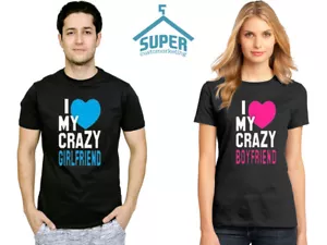 Couple T Shirt I Love My Crazy Boyfriend I Love My Crazy Girlfriend Couple Tee - Picture 1 of 10