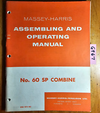 Massey Harris Ferguson 60 SP Combine Assembly & Operator Manual 650875M3 10/56