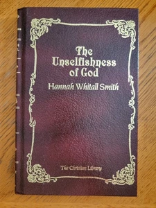 The Unselfishness of God (The Christian Library), Hannah Whitall Smith - Bild 1 von 11