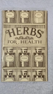 Vintage 70s Herbs for Health Book 1982 10th Printing, Pb - Picture 1 of 18