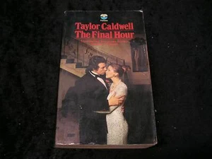 THe Final Hour by Taylor Caldwell - Picture 1 of 1