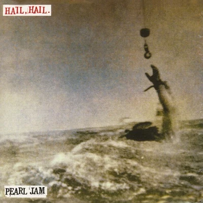 Pearl Jam - Hail, Hail / Black, Red, Yellow (Vinyl 7" - 1996 - EU - Reissue) - Bild 1 von 2