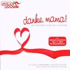 Danke, Mama! (2007) | CD | Tom Gaebel, Roger Cicero & Julia Hülsmann Trio, Th...
