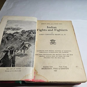 "INDIAN FIGHTS AND FIGHTERS" BOOK MILITARY ARMY WAR CALVARY CYRUS TOWNSEND BRADY - Bild 1 von 17
