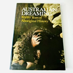 Australian Dreaming 40000 Years of Aboriginal History by J Isaacs Hardcover 1980 - Bild 1 von 12