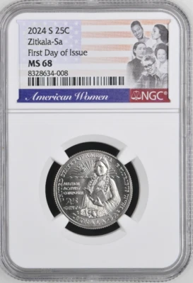 2024 S 25¢ Zitkala-Sa NGC MS 68 First Day of Issue - Image 1 of 2
