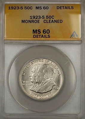 1923-S Monroe Commemorative Silver Half Dollar Coin ANACS MS-60 Details Cleaned - Image 1 of 2