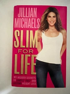 Slim for Life—NEW (signed by Health & Wellness Expert Jillian Michaels) - Picture 1 of 7