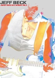 Jeff Beck / Japan Tour 2014 Scraps Vol.3 (1DVD) - Imagen 1 de 2
