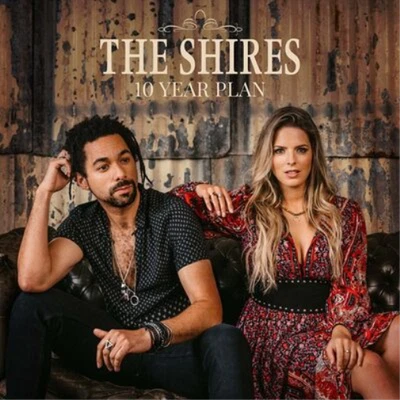 The Shires 10 Year Plan (CD) Album (US IMPORT) - Image 1 of 2