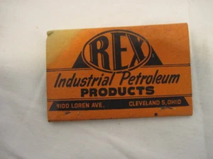 VINTAGE REX INDUSTRIAL PETROLEUM OIL & CHEM SAFTEY MATCHBOOK MATCHES ADVERTISING - Picture 1 of 3