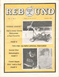 IGU International Goaltender's Union Jan 1988 Rebound Ed Giacomin/Y Belosheykin - Bild 1 von 1