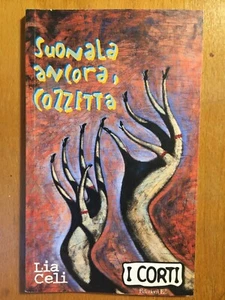 Suonala ancora Cozzetta - Lia Celi - I Corti - Edizioni EL -  TB7 - Bild 1 von 2