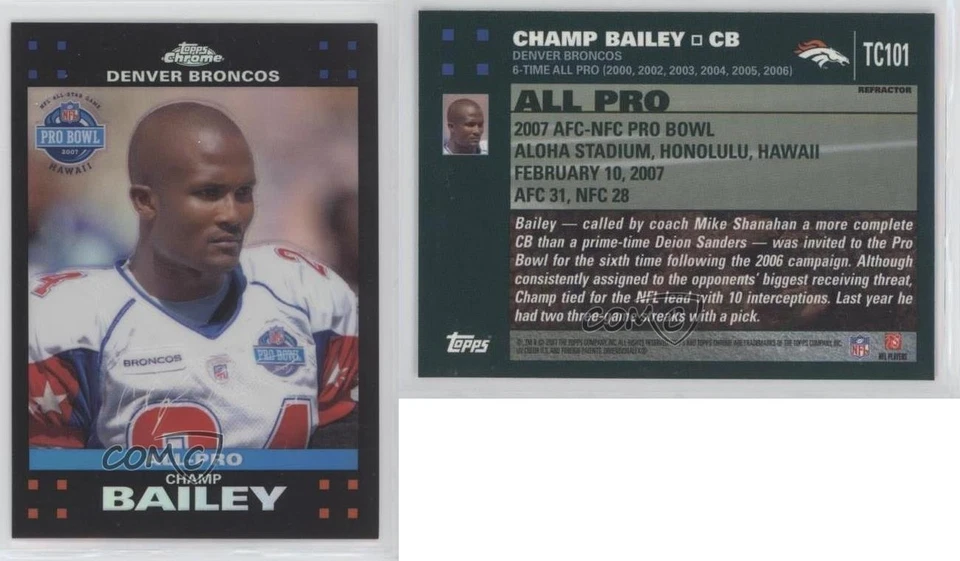 2007 Topps Chrome All-Pro Refractor Champ Bailey #TC101 HOF - Image 1 of 1