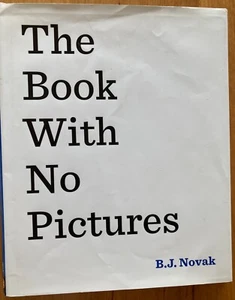 THE BOOK WITH NO PICTURES by BJ NOVAK~ H/C & D/J~VGC - Picture 1 of 2