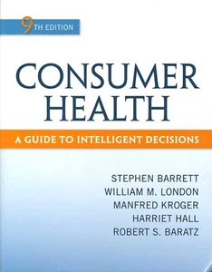 Consumer Health: A Guide To - Paperback, by Stephen; London William - Picture 1 of 2