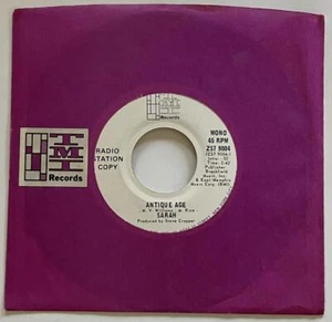 Sarah Antique Age 45 rpm EX+ TMI Records (1972) MONO / STEREO DJ Steve Cropper - Picture 1 of 2