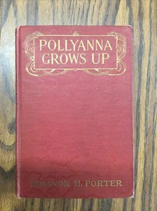 POLLYANNA GROW UP ELEANOR H. PORTER - Bild 1 von 8